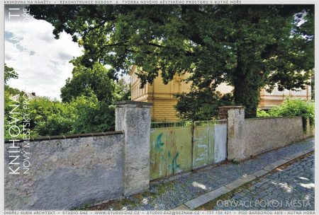 KUTNÁ HORA - NA NÁMĚTI | Historie místa - ohraničení prostorů - uzavření ze tří stran stavby.
